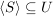 $ \langle S \rangle \subseteq U $