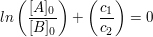 $ ln\left(\frac{[A]_0}{[B]_0}\right)+\left(\frac{c_1}{c_2\right)=0 $